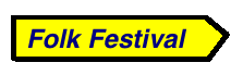 sign to the folk festival